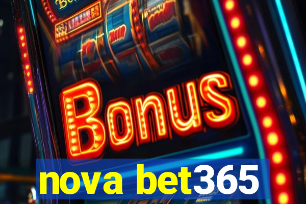 nova bet365